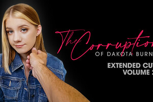 Dad Crush - The Corruption of Dakota Burns: Chapter Two