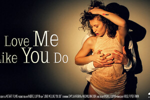 SexArt - Love Me Like You Do